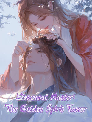 Elemental Master: The Golden Spirit Tamer